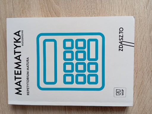 Zdjęcie oferty: Matematyka. Repetytorium. Matura. Rozszerzenie" wydawnictwa WSIP. 