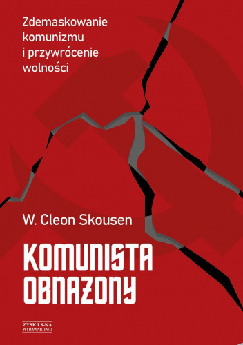 Zdjęcie oferty: Skousen W. Cleon „Komunista obnażony”.