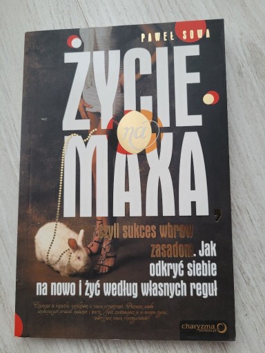 Zdjęcie oferty: Życie na Maxa Paweł Sowa plus 2 Gratisy!