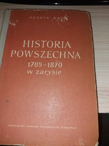 Zdjęcie oferty: Historia Powszechna 1789-70 w zarysie Katz