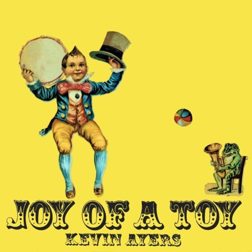 Zdjęcie oferty: KEVIN AYERS Joy Of A Toy (LP) (REMASTERED) (SOFT MACHINE)