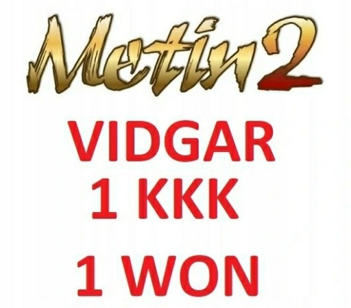 Zdjęcie oferty: METIN2 VIDGAR 1kkk 1 won YANG vidgar.pl OD FIRMY