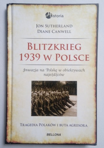 Zdjęcie oferty: Blitzkrieg 1939 w Polsce. Inwazja na Polskę foto