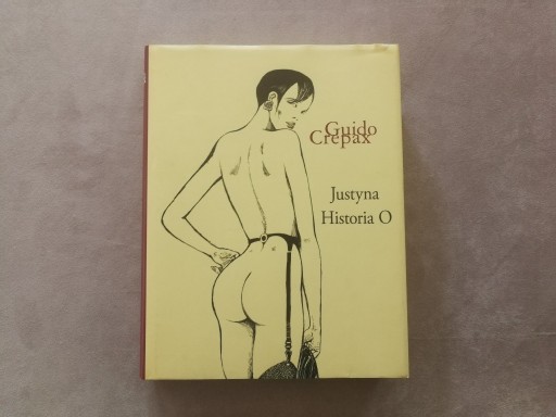 Zdjęcie oferty: Guido Crepax. Justyna Historia O.