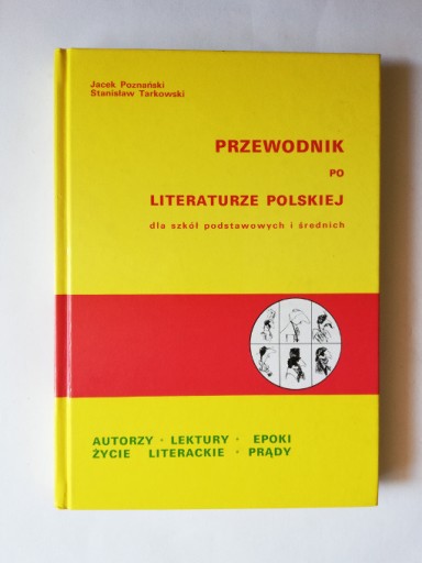 Zdjęcie oferty: PRZEWODNIK PO LITERATURZE POLSKIEJ Jacek Poznański