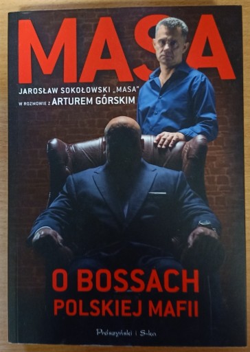 Zdjęcie oferty: Masa o bossach polskiej mafii