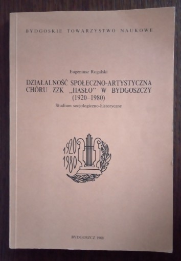 Zdjęcie oferty: Działalność chóru ZZK "Hasło" w Bydgoszczy