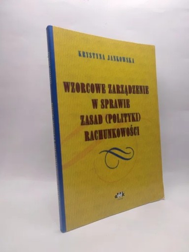 Zdjęcie oferty: Wzorcowe zarządzanie w sprawie zasad rachunkowości