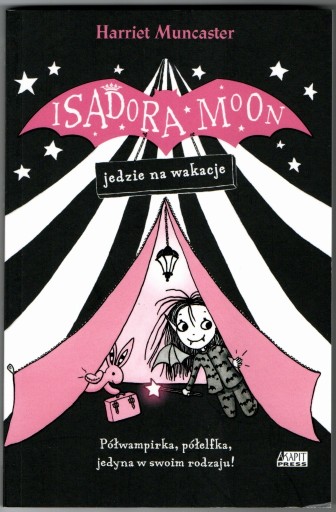 Zdjęcie oferty: Isadora Moon jedzie na wakacje. H. Muncaster