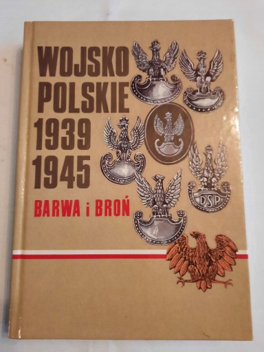 Zdjęcie oferty:  Wojsko Polskie w II woj. Swiatowej.