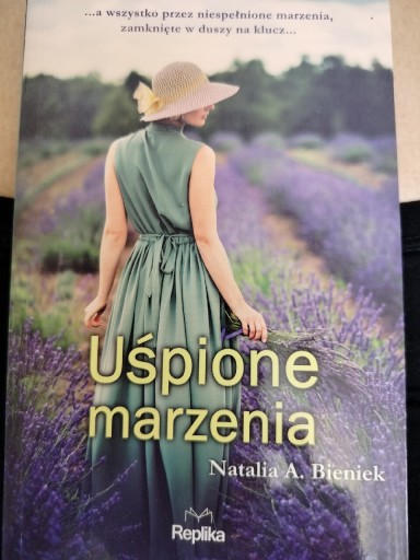 Zdjęcie oferty: Uśpione marzenia - Natalia A. Bieniek 