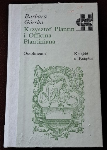 Zdjęcie oferty: Krzysztof Plantin i Officina Plantiniana.