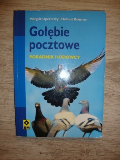 Zdjęcie oferty: Gołębie pocztowe Poradnik hodowcy