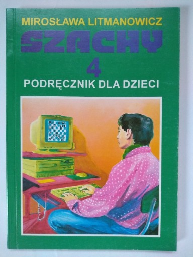 Zdjęcie oferty: Szachy podręcznik dla dzieci cz.5 - M.Litmanowicz