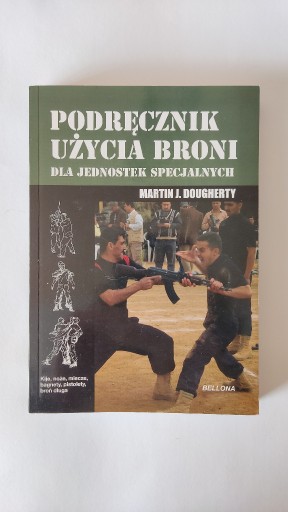 Zdjęcie oferty: Podręcznik użycia broni jedn specjalnych Dougherty