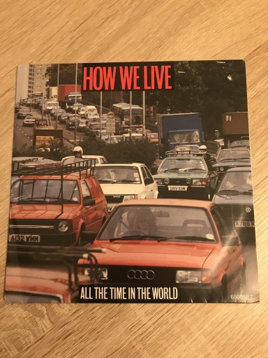 Zdjęcie oferty: How We Live - All The Time In The World./ Lost St Sea. Winyl,7.