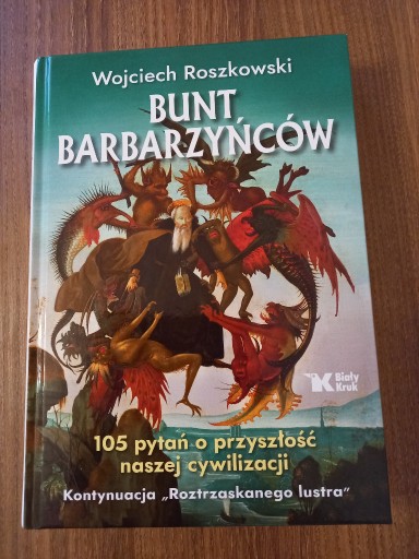 Zdjęcie oferty: Wojciech Roszkowski - Bunt barbarzyńców