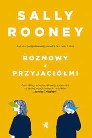 Zdjęcie oferty: Rozmowy z przyjaciółmi. Sally Rooney