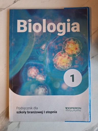 Zdjęcie oferty: Biologia 1. Podręcznik dla szkół branżowych 