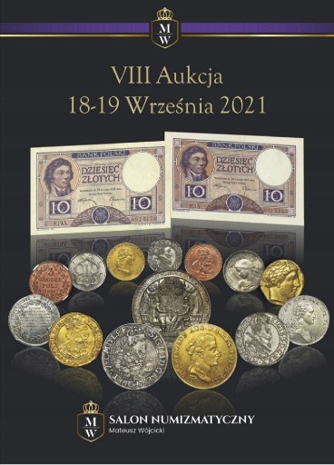 Zdjęcie oferty: Katalog - VIII AUKCJA SNMW - 18-19 Września 2021