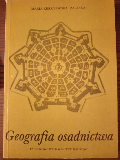 Zdjęcie oferty: Kiełczewska Zaleska Geografia osadnictwa