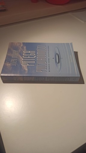 Zdjęcie oferty: "Potęga podświadomości" – Joseph Murphy Nowe uzupełnione wydanie