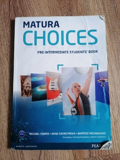 Zdjęcie oferty: Matura Choices Pre-Intermadiate Student's Book d