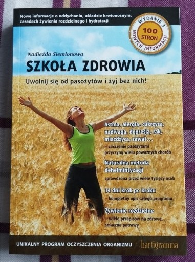 Zdjęcie oferty: Książka "SZKOŁA ZDROWIA " autor Nadieżda Siemionowa Zdrowie Medycyna