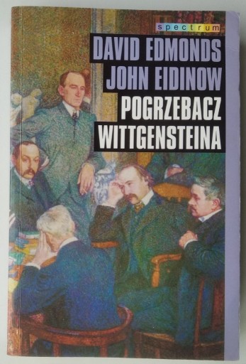 Zdjęcie oferty: Pogrzebacz Wittgensteina - Edmonds, Eidinow