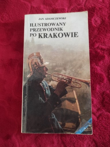 Zdjęcie oferty: Ilustrowany przewodnik po Krakowie.