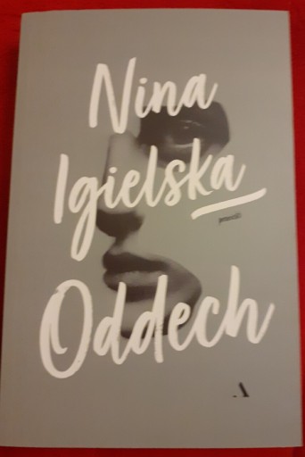 Zdjęcie oferty: Oddech, Nina Igielska, 2022