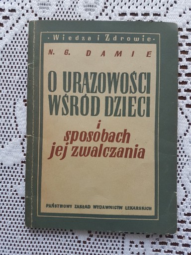 Zdjęcie oferty: O urazowości wśród dzieci i sposobach jej zwalczan