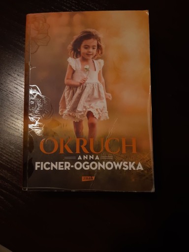 Zdjęcie oferty: Anna Ficner Ogonowska - Okruch