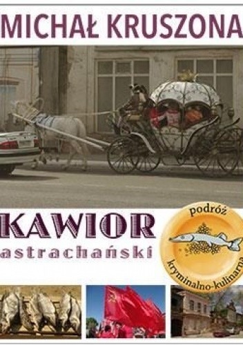 Zdjęcie oferty: Kawior astrachański. Michał Kruszona