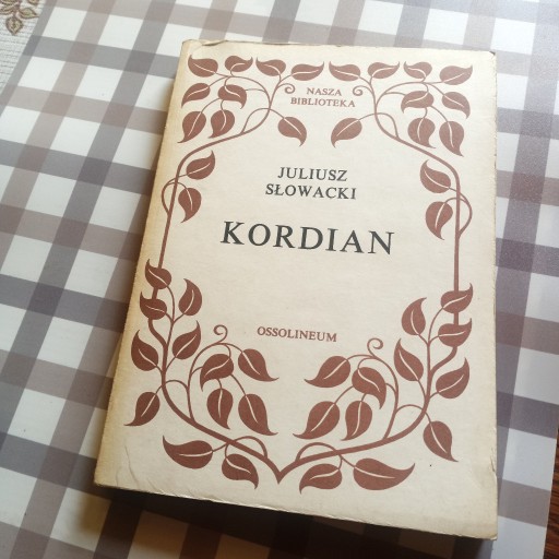 Zdjęcie oferty: KORDIAN AUTOR: JULIUSZ SŁOWACKI