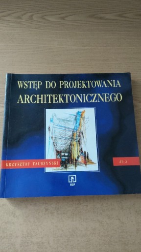 Zdjęcie oferty: Wstęp do projektowania architektonicznego