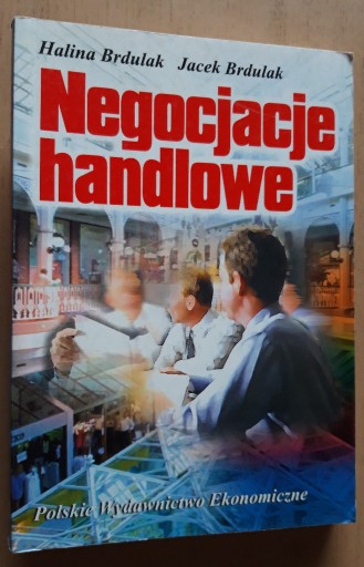 Zdjęcie oferty: Negocjacje handlowe – Halina Jacek Brdulak 