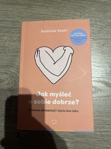 Zdjęcie oferty: Jak myśleć o sobie dobrze