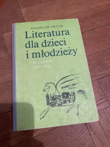 Zdjęcie oferty: Literatura dla dzieci i młodzieży Stanisław Frycie