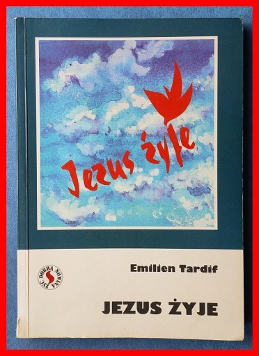 Zdjęcie oferty: EMILIEN TARDIF - JEZUS ŻYJE