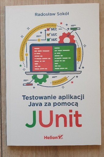 Zdjęcie oferty: Testowanie aplikacji za pomocą JUnit