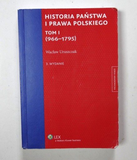 Zdjęcie oferty: Historia państwa i prawa polskiego Tom1 (966-1795)