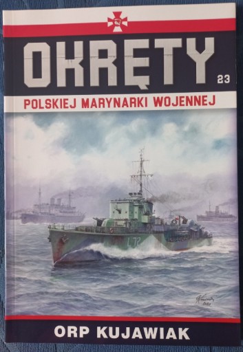 Zdjęcie oferty: Okręty Polskiej Marynarki Wojennej TOM 23