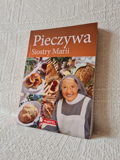 Zdjęcie oferty: Pieczywa siostry Marii książka kucharska martel