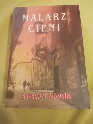 Zdjęcie oferty: Esteban Martin Malarz Cieni 