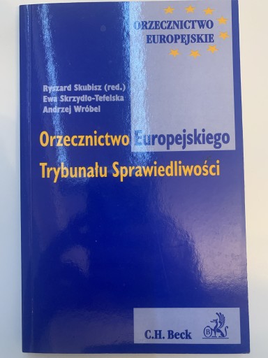 Zdjęcie oferty: Orzecznictwo Europejskiego Trybunału Sprawiedliwos