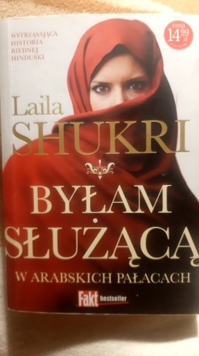 Zdjęcie oferty: Bylam służącą w arabskich pałacach. 