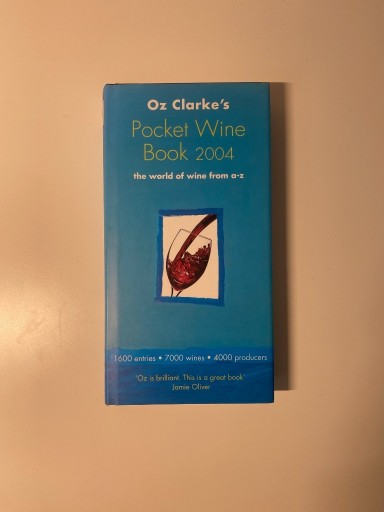 Zdjęcie oferty: Pocket wine book 2004 Oz Clarke's