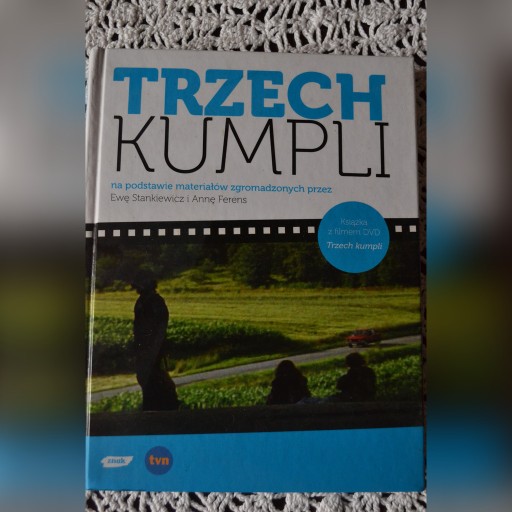 Zdjęcie oferty: TRZECH KUMPLI - Michał Olszewski