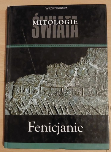 Zdjęcie oferty: Mitologie świata Fenicjanie